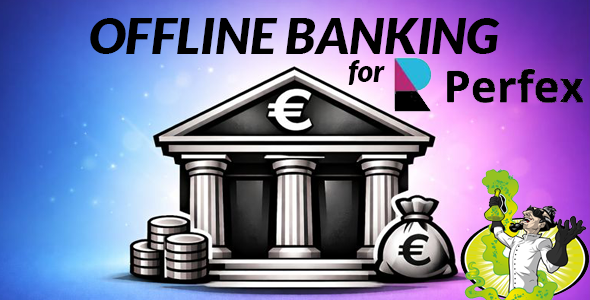 Offline Banking for Perfex CRM